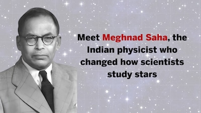 Meet Meghnad Saha, the Indian physicist who changed how scientists study stars